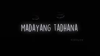 Madayang tadhananeil floyd [upl. by Attezi]