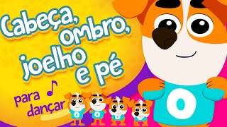 CANINÓPOLIS  CABEÇA OMBRO JOELHO E PÉ musicainfantil músicaparacrianças criançasfelizes [upl. by Tiras709]