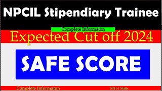 NPCIL Stipendiary Trainee Cut Off 2024  NPCIL Stipendiary Trainee Score 2024 [upl. by Meehar]