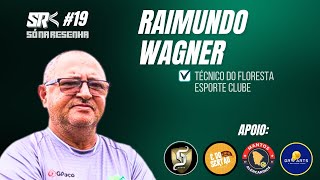 SÓ NA RESENHA 19  RAIMUDO WAGNER [upl. by Hally]