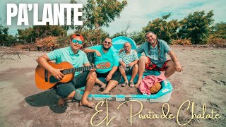 Palante  El Pirata de Chalate Video Oficial [upl. by Theadora]