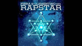 RapStar  Fabri Fibra  Clementino  Chimica Brothers Dj Tayone Remix [upl. by Dnalram187]