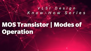 MOS Transistor  Modes of Operation  Accumulation Depletion Inversion  Know  How [upl. by Eiggam847]