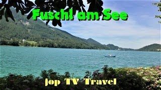 Rundgang durch den kleinen Ferienort Fuschl am See Salzburg Österreich jop TV Travel [upl. by Stephenie]