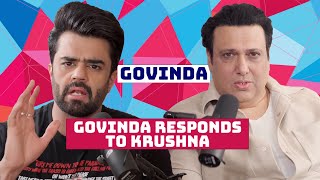 GOVINDA  Responds To Krushna Abhishek  Untold Stories  Comedy Genius  EP 17 [upl. by Acinomad784]