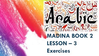 Madina Book 3 Lesson 3 Q amp Answersarabicmadeeasy arabiclanguage arabicstudies [upl. by Nager447]