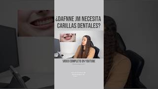 Dafnne JM necesita carillas dentales hermanasjm dientes brackets [upl. by Hauger]