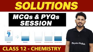 Solutions  MCQs and PYQs Session  Class 12 NCERT [upl. by Belcher]