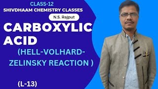 Carboxylicacid L13HellVolhardZelinsky reaction हैलवोलार्डजेलिंस्की अभिक्रिया [upl. by Calandria405]