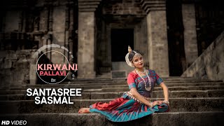 ODISSI DANCE  KIRWANI PALLAVI  Santasree Sasmal  Guru Kelucharan Mahapatra  Konark Sun Temple [upl. by Tati]