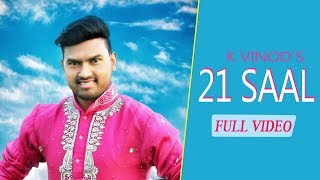 21 Saal  K Vinod  Satrang Entertainers New Punjabi Song 2020 [upl. by Ong]