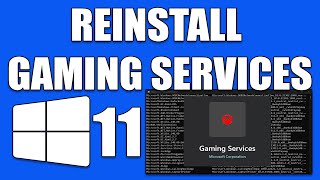 How To Uninstall and Reinstall Gaming Services on Windows 11 [upl. by Aisad]