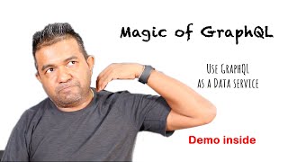 Magic of GraphQL over REST APIs  Use graphQL as a data service [upl. by Emmons350]