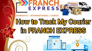 How to track my courier in FRANCH EXPRESS  FRANCH EXPRESS COURIER TRACKING IN TAMIL SOT TRENDING [upl. by Teahan]