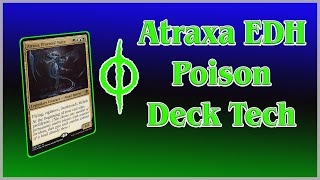 Atraxa EDH POISON Deck Tech [upl. by Lody]