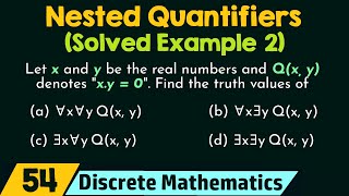 Nested Quantifiers Solved Example 2 [upl. by Greysun]