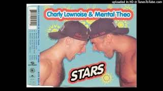 Charly Lownoise amp Mental Theo  Stars Radio Edit [upl. by Biggs897]