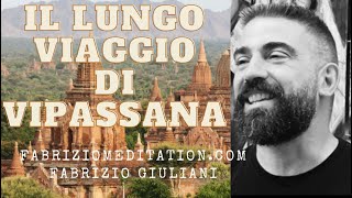 Il viaggio della pratica di Vipassana [upl. by Ocram]