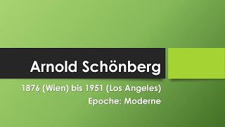 Arnold Schönberg einfach und kurz erklärt [upl. by Agan]