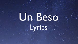 Un Beso LyricsLetra Aventura [upl. by Ethyl966]