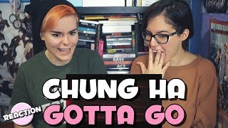 CHUNG HA 청하  GOTTA GO 벌써 12시 ★ MV REACTION [upl. by Uon]