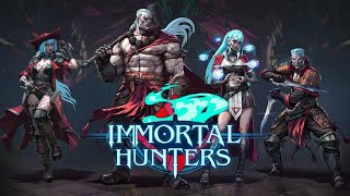 Immortal Hunters is the NEW RPG Beat Em Up You Need [upl. by Gawain]