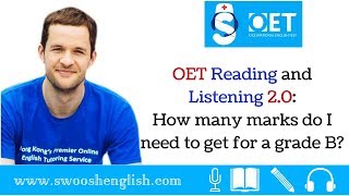 How to pass OET Reading and Listening 20 with Grade AB How many marks do you need [upl. by Einhapets]