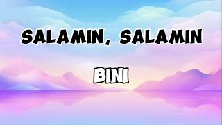 BINI  SALAMIN SALAMIN LYRIC VIDEO [upl. by Edorej]