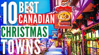 Top 10 Best Christmas Town In Canada [upl. by Ahola408]