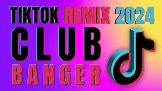 2024 VIRAL TIKTOK TRENDING MIX  CLUB BANGER REMIX ORIGINAL AEVNDX Remix [upl. by Irahcaz]