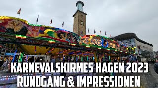 Karnevalskirmes Hagen 2023  Rundgang amp Impressionen [upl. by Nialb558]