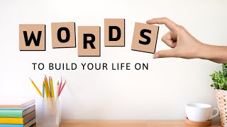 Words to build your life on  Perseverance [upl. by Sexela]