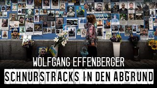 Schnurstracks in den Abgrund I Von Wolfgang Effenberger [upl. by Sivla]