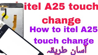 ‌itel A25 touch change Break touch A25 kase Tabdeel karainrafiqmobilecom [upl. by Nnylcaj]