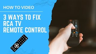 RCA Remote Not Working with TV  3 Ways to Fix it [upl. by Amoeji133]