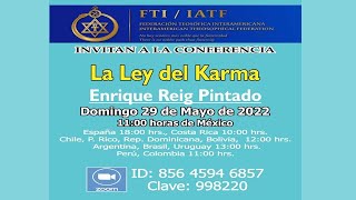 LA LEY DE KARMA Remedios contra la Impunidad Enrique Reig Pintado 29052022 [upl. by Dleifyar]