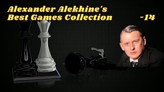 🏆 ALEKHINES SIMUL MASTERY AT CAFÉ DE LA RÉGENCE Alexander Alekhine M Prat 🏆 14 queengambit [upl. by Eendys]