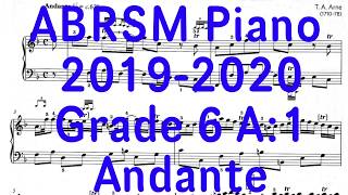 ABRSM Piano Grade 6 A1 Andante 2019 2020 piano abrsm sheetmusic [upl. by Sokcin]