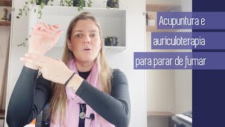 Pontos de acupuntura e auriculoterapia para te ajudar a parar de fumar [upl. by Raf]