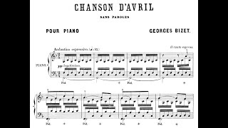 Georges Bizet  Chanson dAvril for piano with score [upl. by Lamaj699]