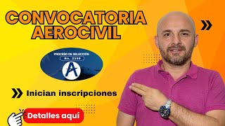 Convocatoria Aeronáutica Civil  Aerocivil  PRIMERA FASE Inician inscripciones [upl. by Fugate]