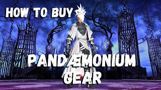 How to buy Pandaemonium Gear [upl. by Margalit]