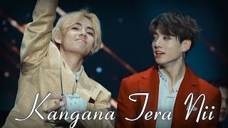 Kangana Tera Nii  Taekook Hindi Song Mix FMV  Laung Mare Lashkare taekook kookv [upl. by Ynttirb83]