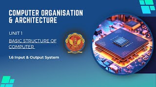 16 Input amp Output System  CS404 [upl. by Asiruam]