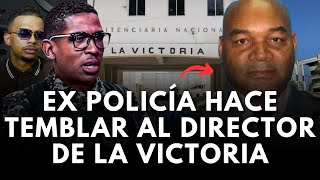 ESCÁNDALO EX POLICÍA DESTAPA LA VERDADERA CARA DEL EX DIRECTOR DE LA CÁRCEL DE LA VICTORIA [upl. by Therese798]