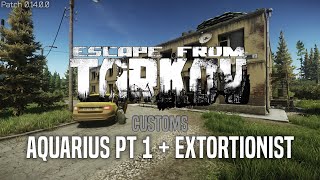 Customs  Aquarius Pt 1  The Extortionist  BEAR  Patch 014 [upl. by Irtimid]