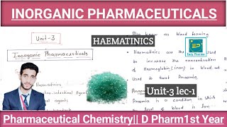 Haematinics  U3 lec1  Inorganic Pharmaceuticals  D Pharm1st Year Hindi [upl. by Yarod]