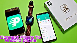 How to connect T55 Smartwatch with Fitpro app and features of fitpro  Smartwatch T55 with Fitpro [upl. by Louisette779]