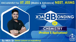 Back Bonding in Chemistry  Problems amp Applications  IIT Jee Mains Advance BITSAT NEET amp AIIMS [upl. by Morlee]