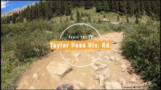 Taylor Pass Divide Road Trail 761  Colorado Single Track Taylor Park CO [upl. by Tica]